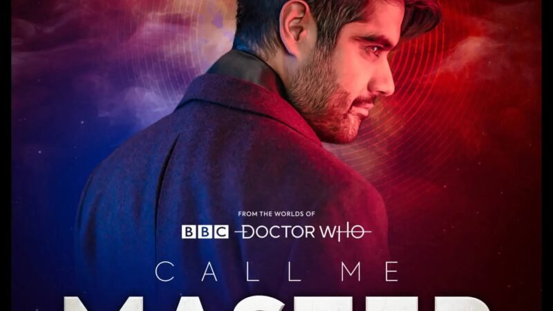 Call Me Master: Sacha Dhawan’s Master to Star in Big Finish Audio Spin-Off Series