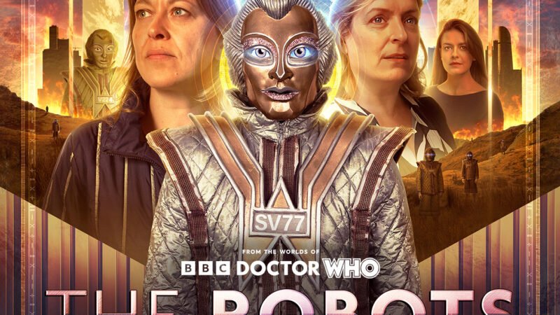 Big Finish’s The Robots Series Concludes This April With The Final Hour